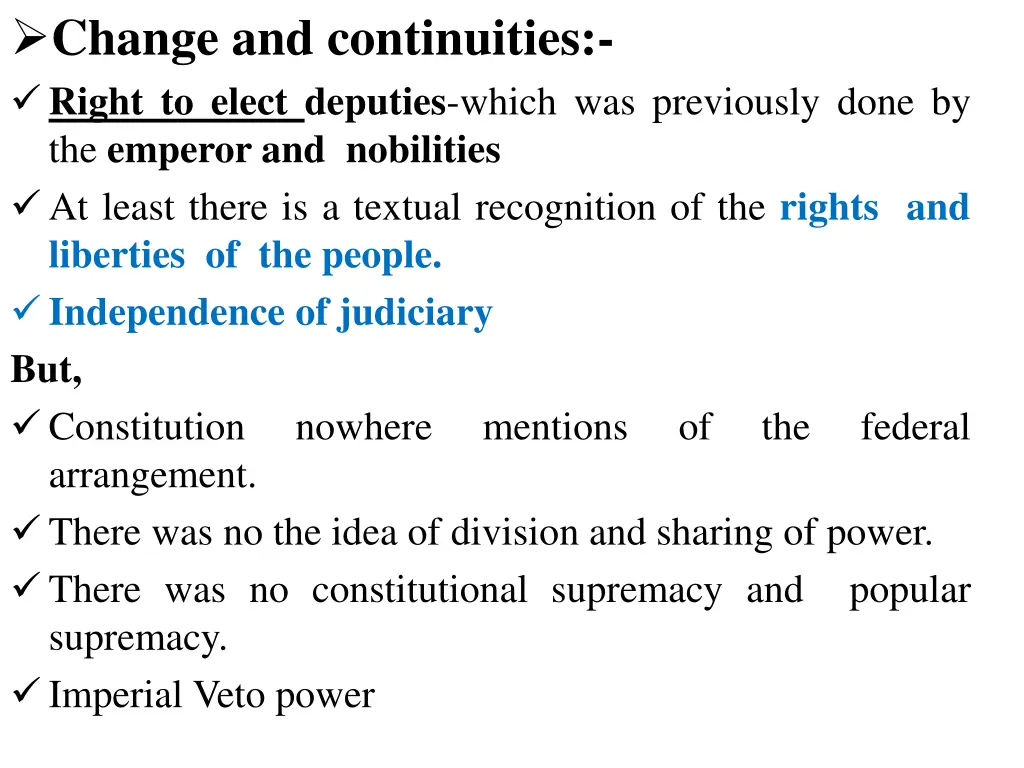 change and continuities right to elect deputies
