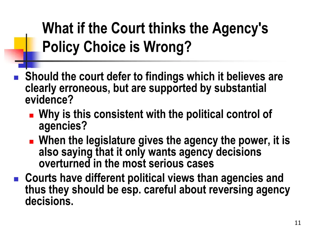 what if the court thinks the agency s policy