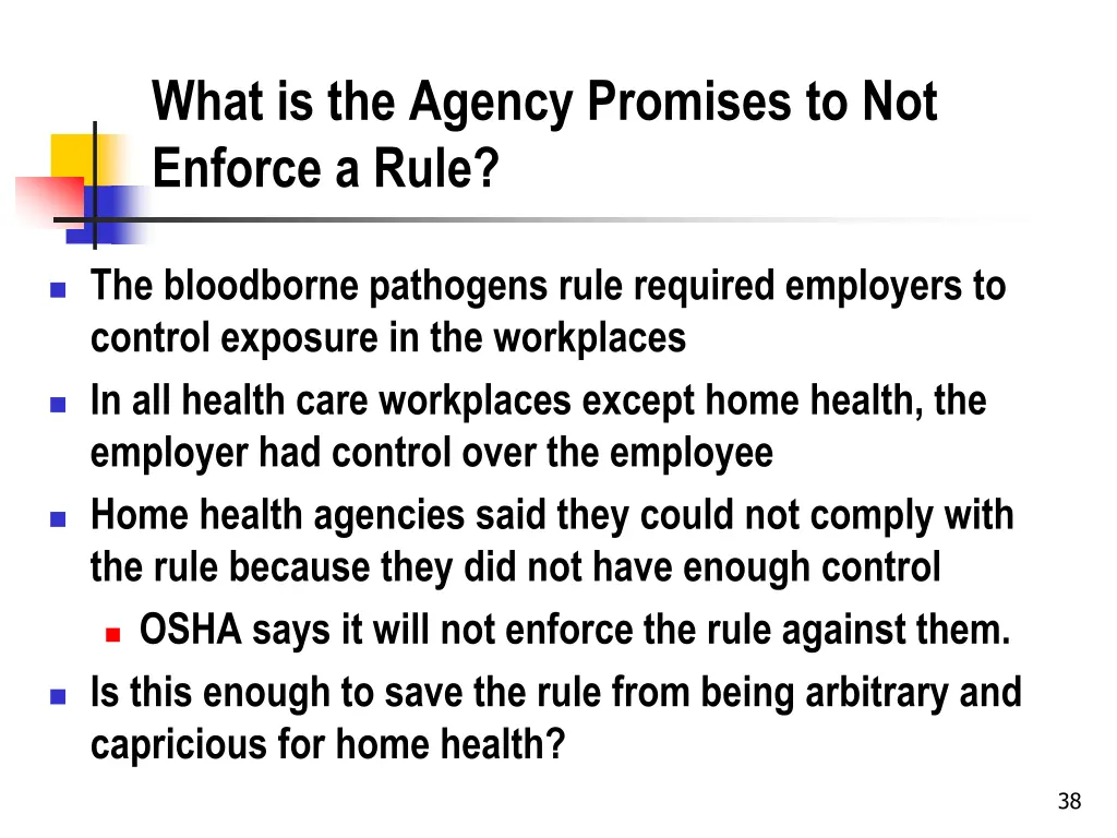 what is the agency promises to not enforce a rule