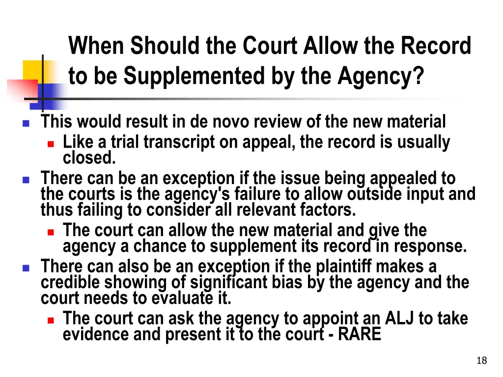 when should the court allow the record