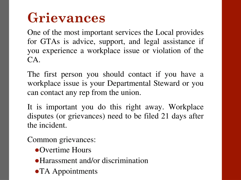 grievances one of the most important services