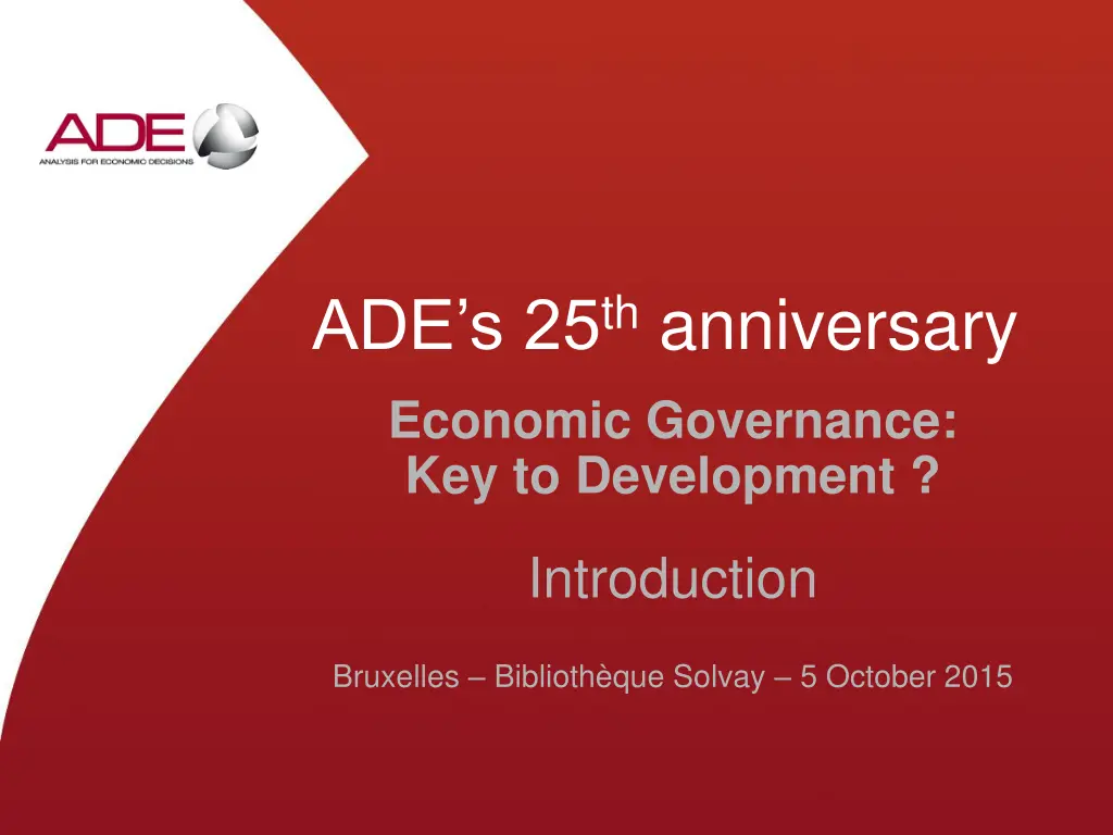ade s 25 th anniversary economic governance