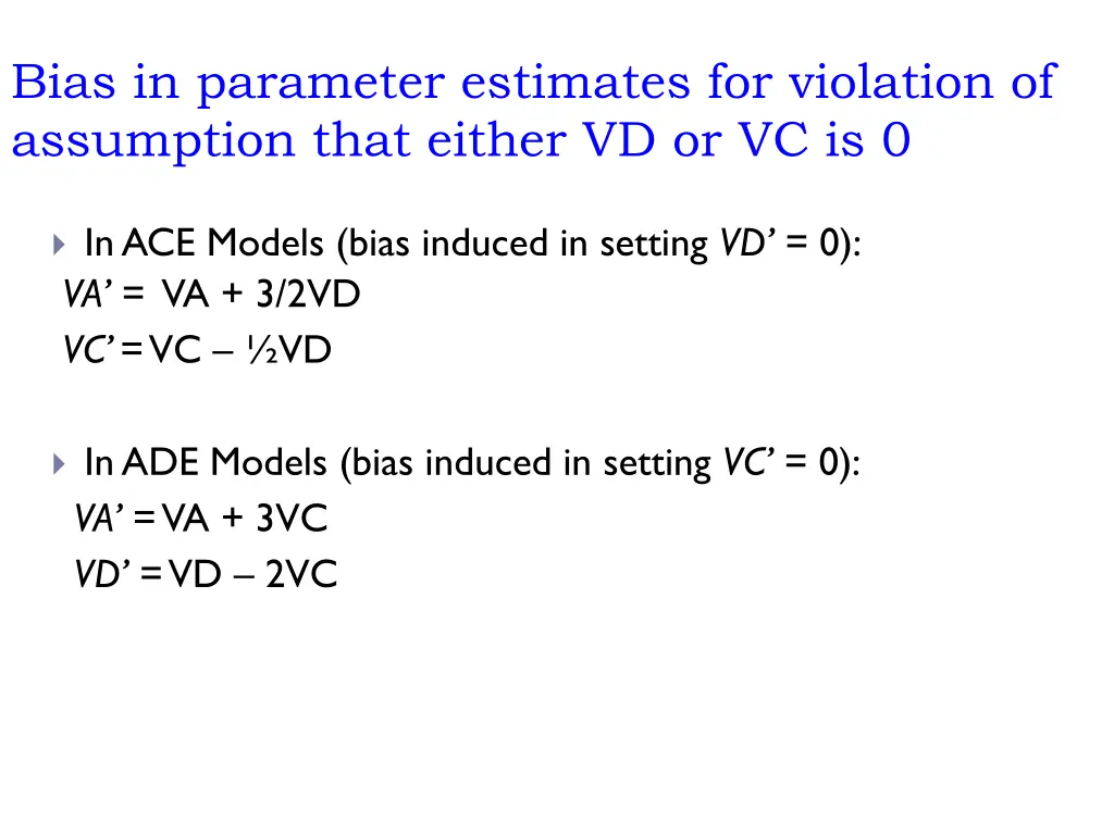 bias in parameter estimates for violation