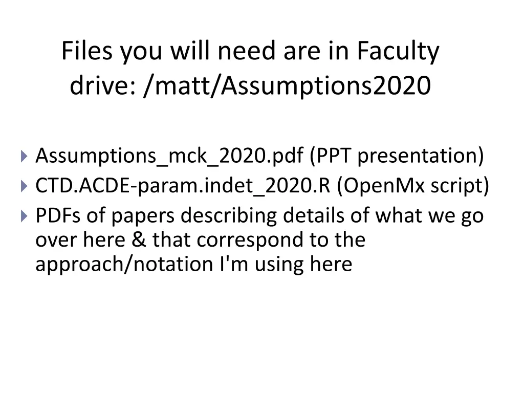 files you will need are in faculty drive matt