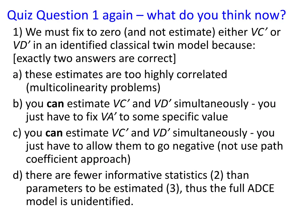 quiz question 1 again what do you think