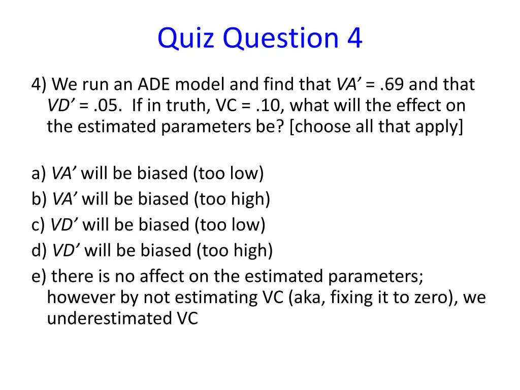 quiz question 4