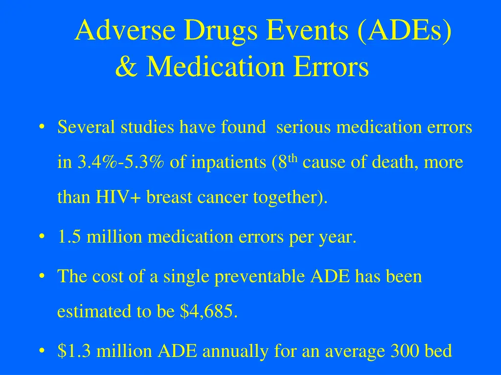 adverse drugs events ades medication errors