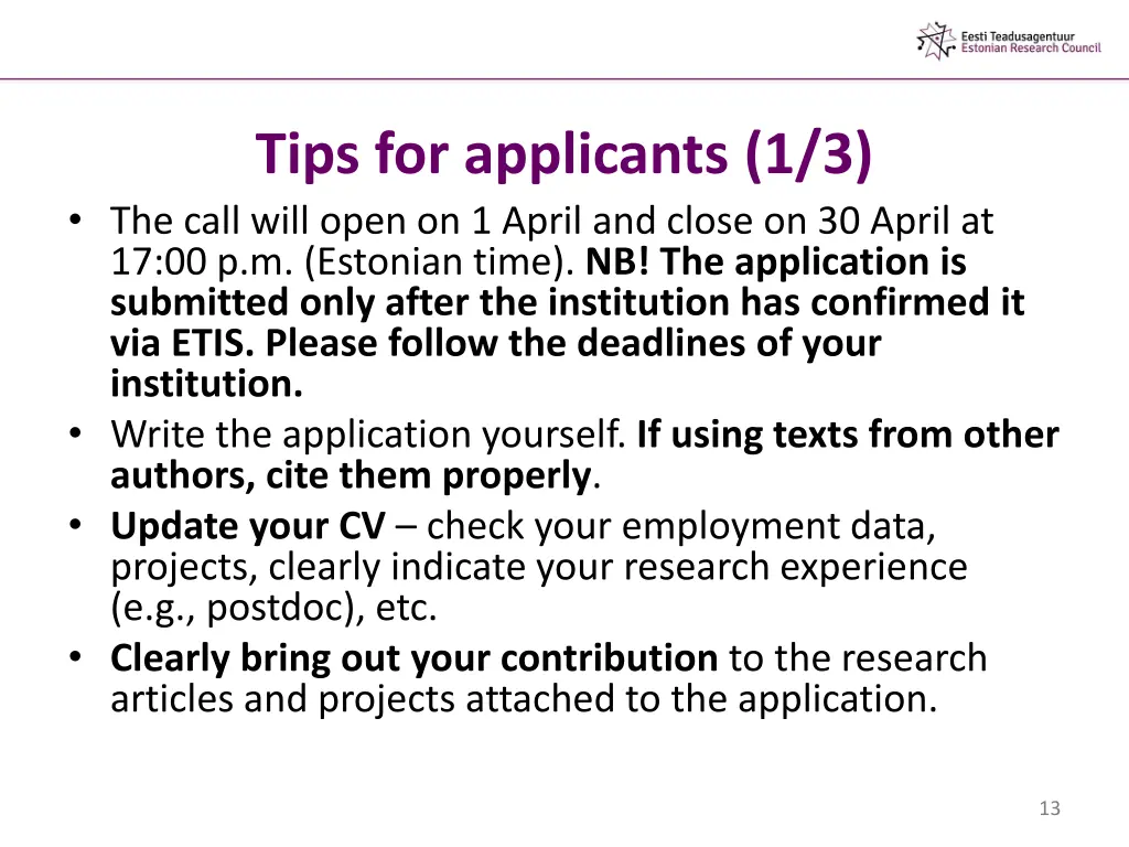 tips for applicants 1 3 the call will open