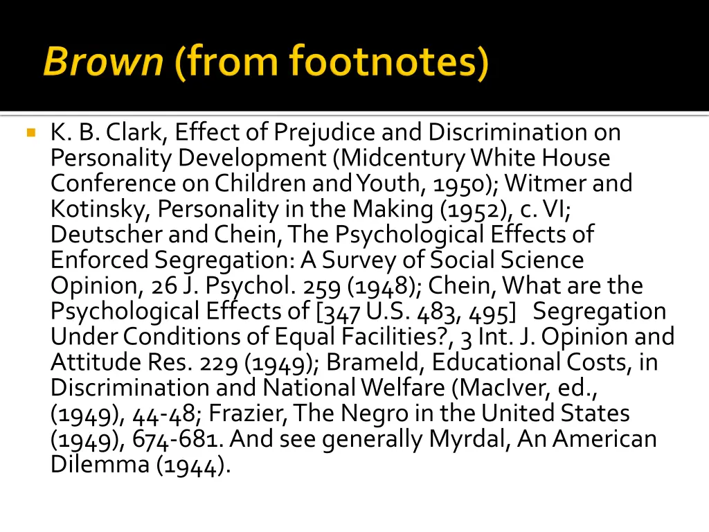 k b clark effect of prejudice and discrimination