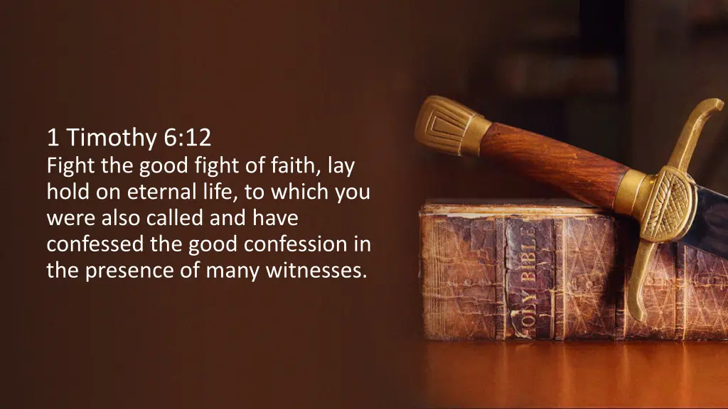 1 timothy 6 12 fight the good fight of faith
