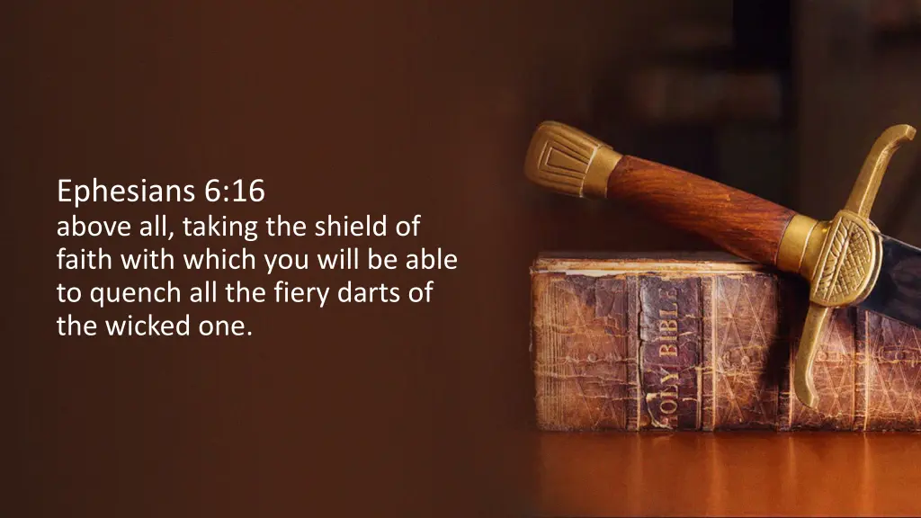 ephesians 6 16 above all taking the shield