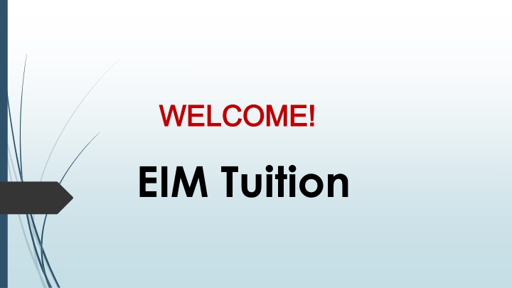 welcome welcome eim tuition