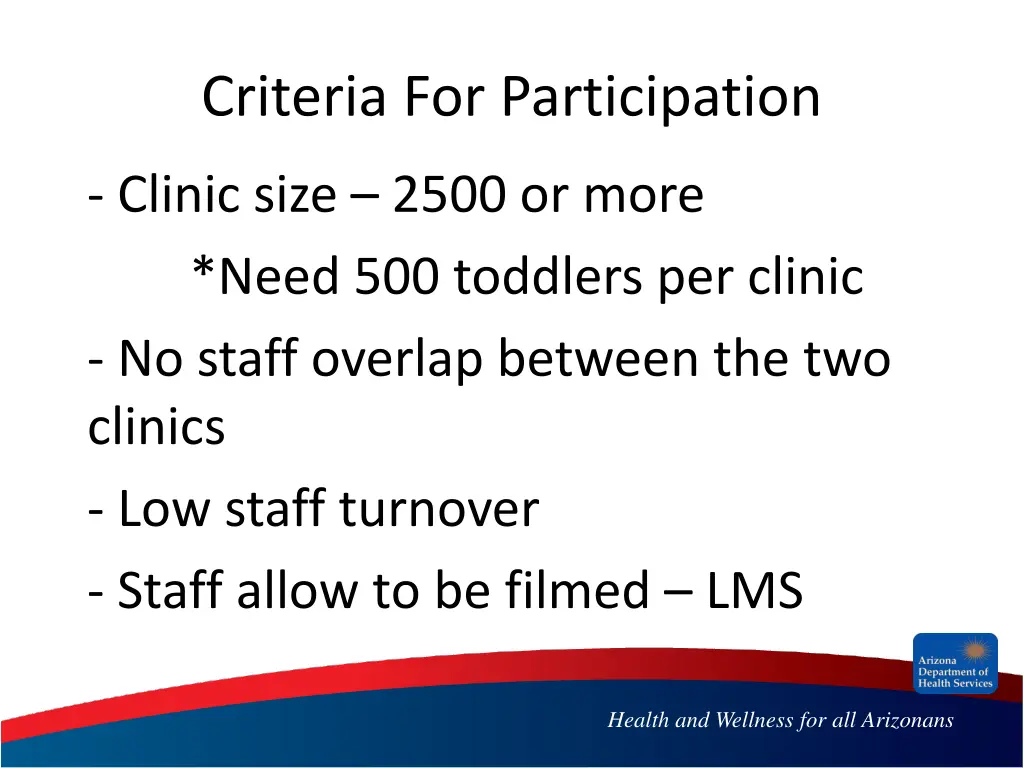 criteria for participation