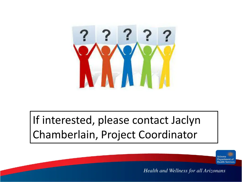 if interested please contact jaclyn chamberlain