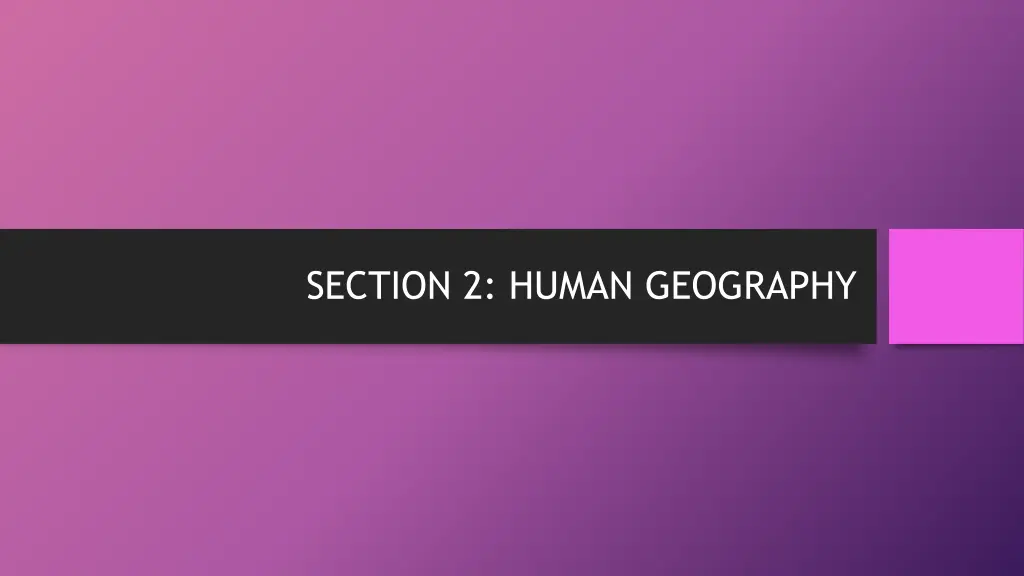 section 2 human geography