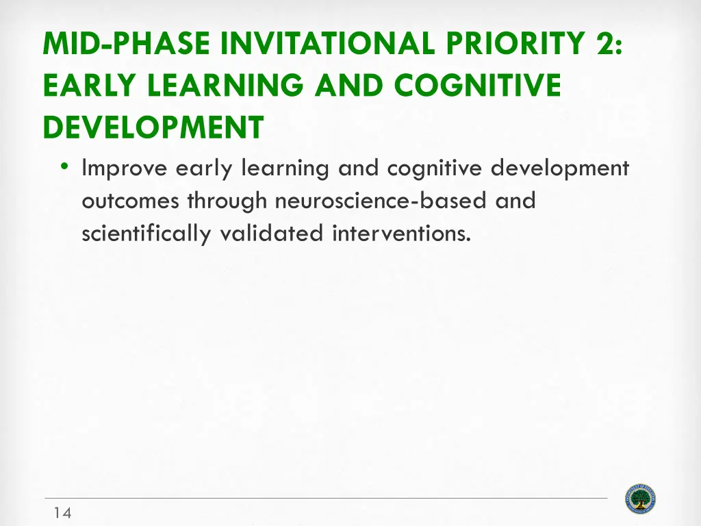 mid phase invitational priority 2 early learning