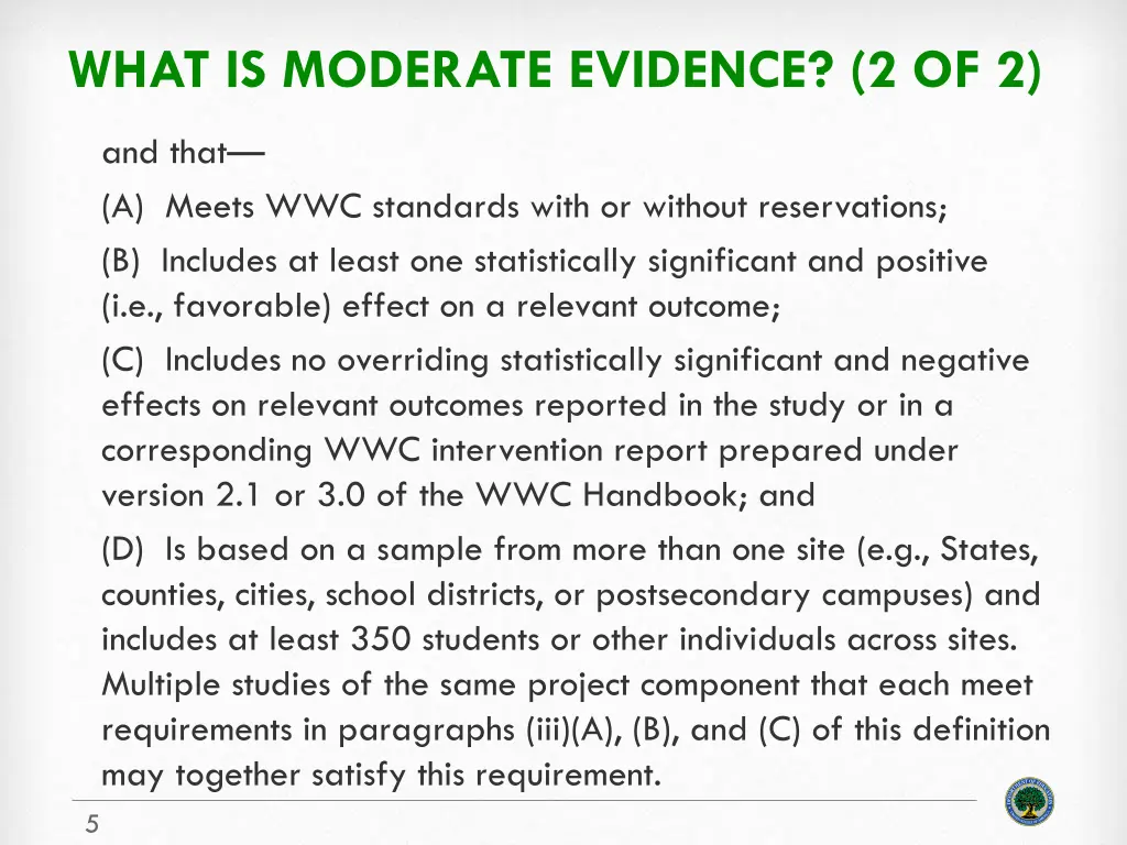 what is moderate evidence 2 of 2