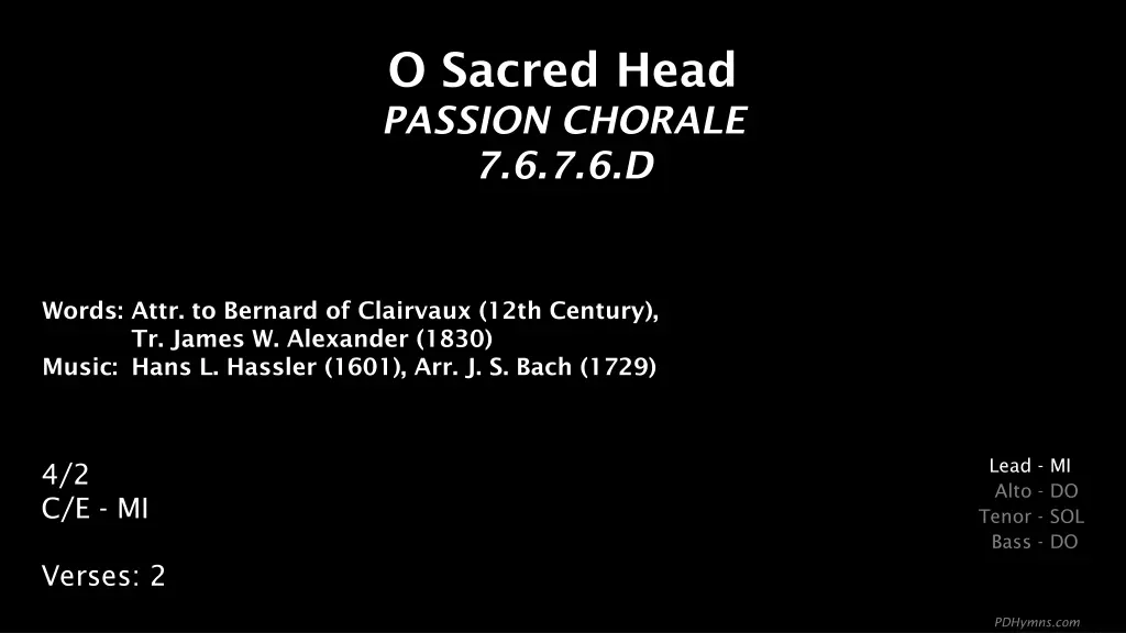 o sacred head passion chorale 7 6 7 6 d