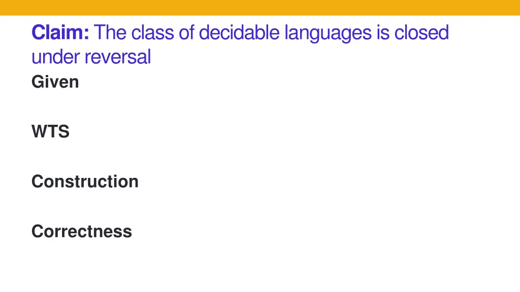 claim the class of decidable languages is closed