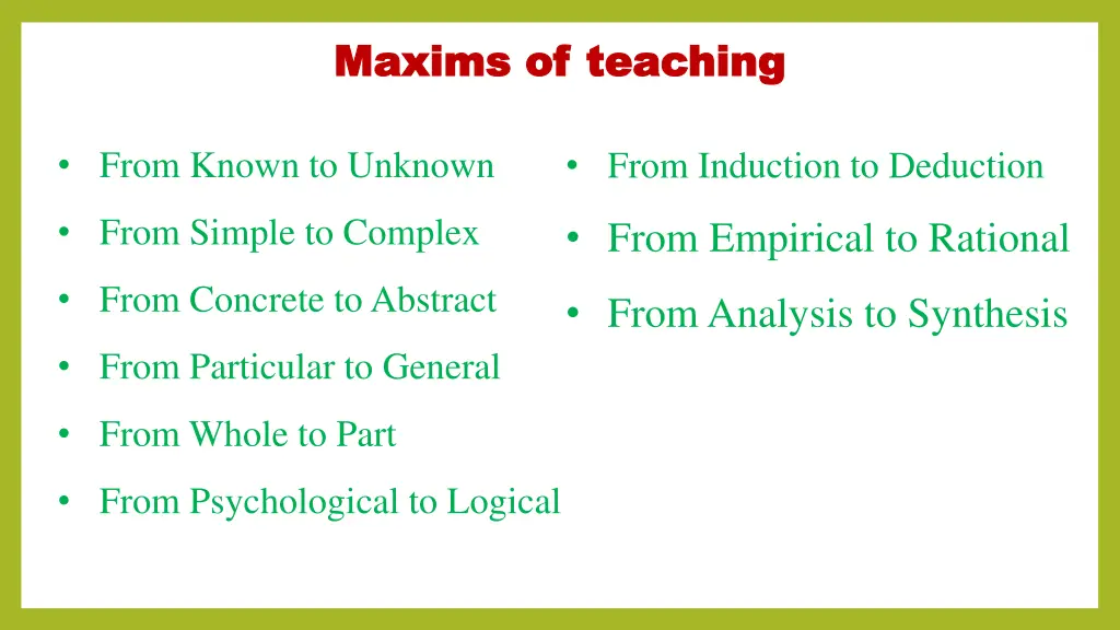 maxims of teaching maxims of teaching