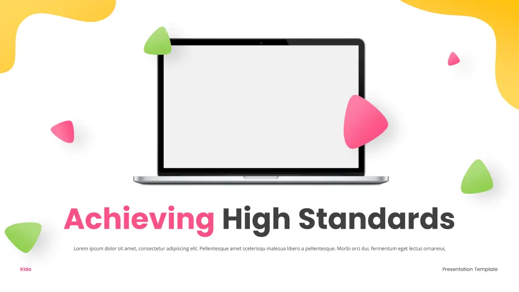 achieving high standards
