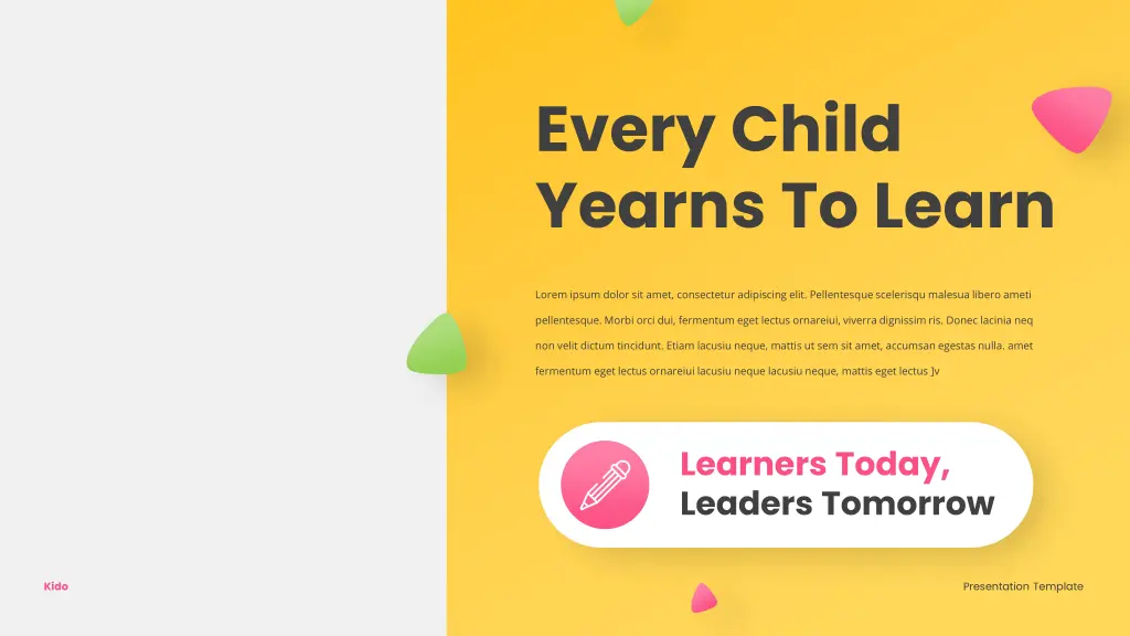 every child yearns to learn