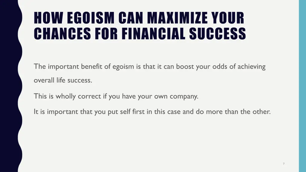 how egoism can maximize your chances