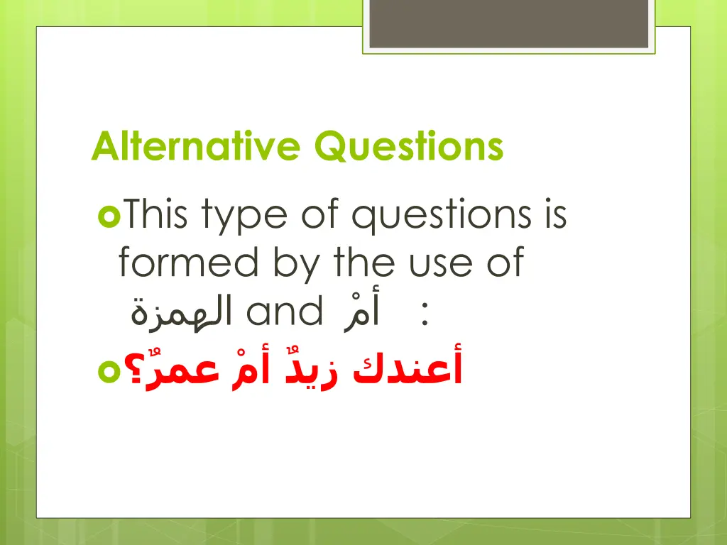 alternative questions