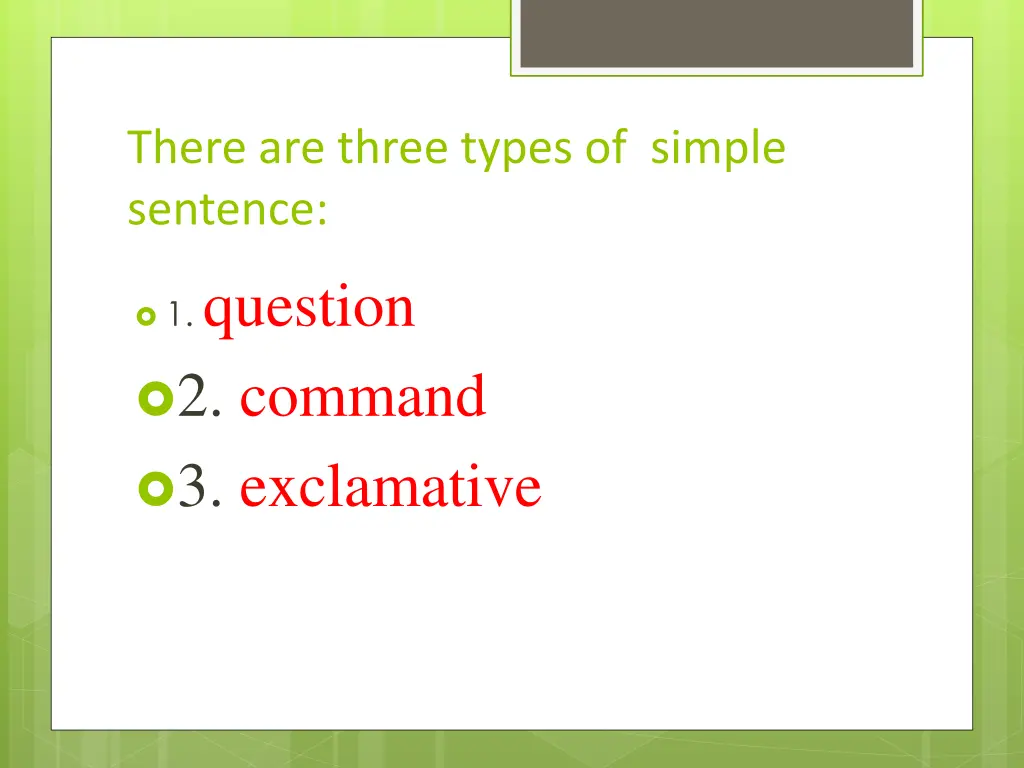 there are three types of simple sentence