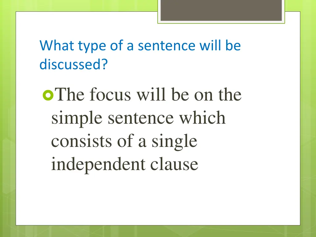 what type of a sentence will be discussed
