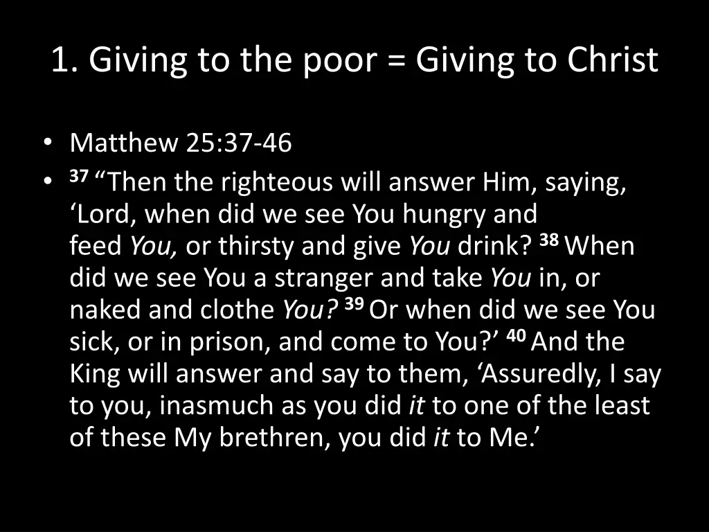 1 giving to the poor giving to christ