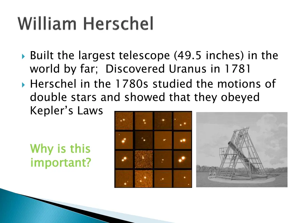 built the largest telescope 49 5 inches