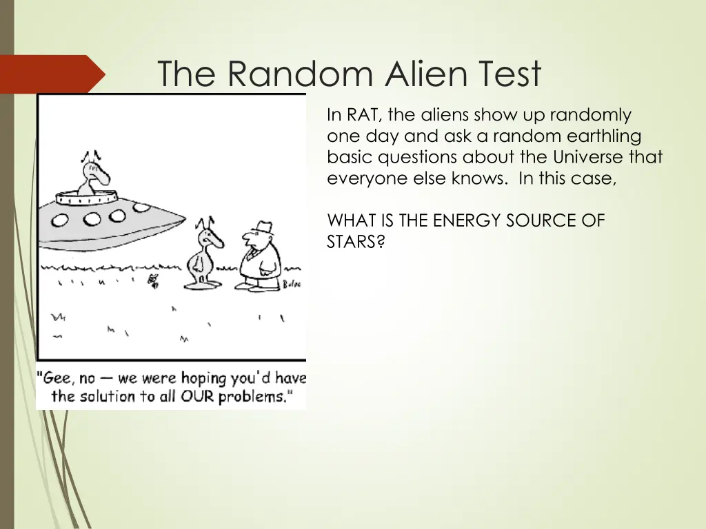 the random alien test