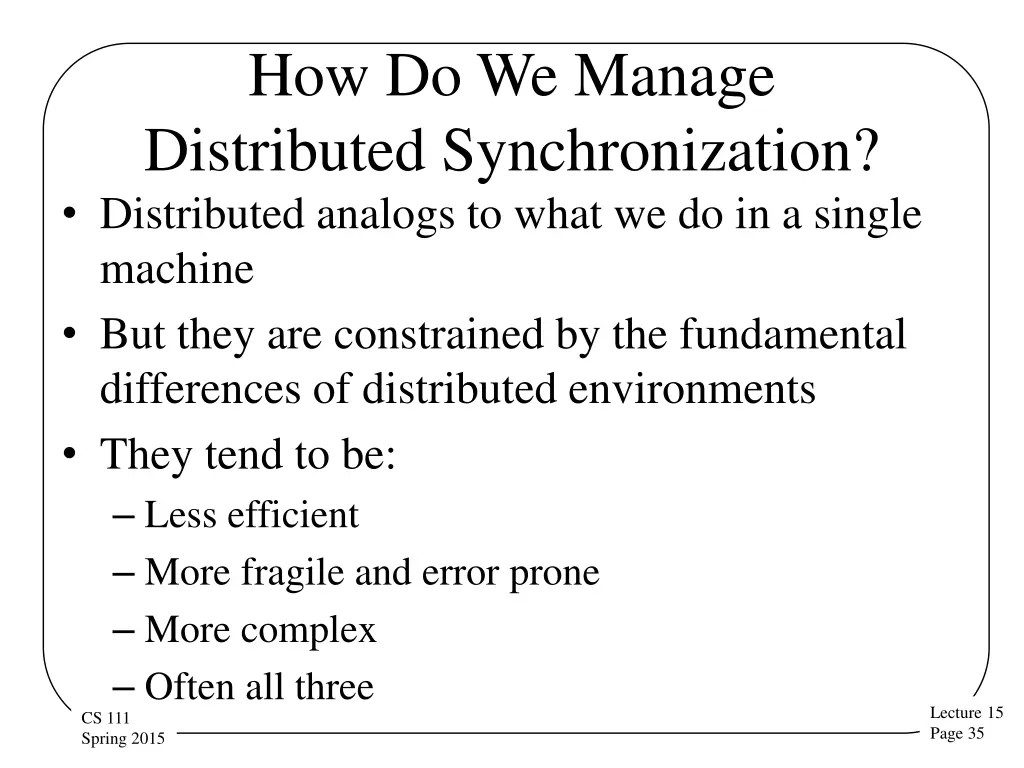 how do we manage distributed synchronization