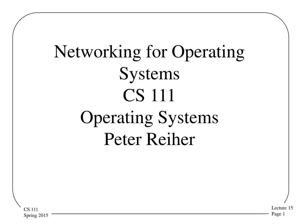 networking for operating systems cs 111 operating