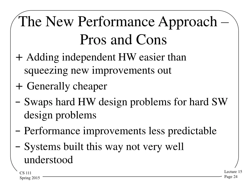 the new performance approach pros and cons adding
