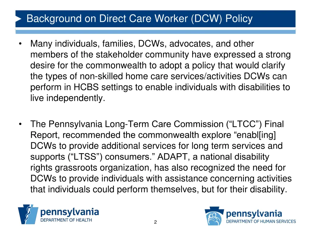 background on direct care worker dcw policy