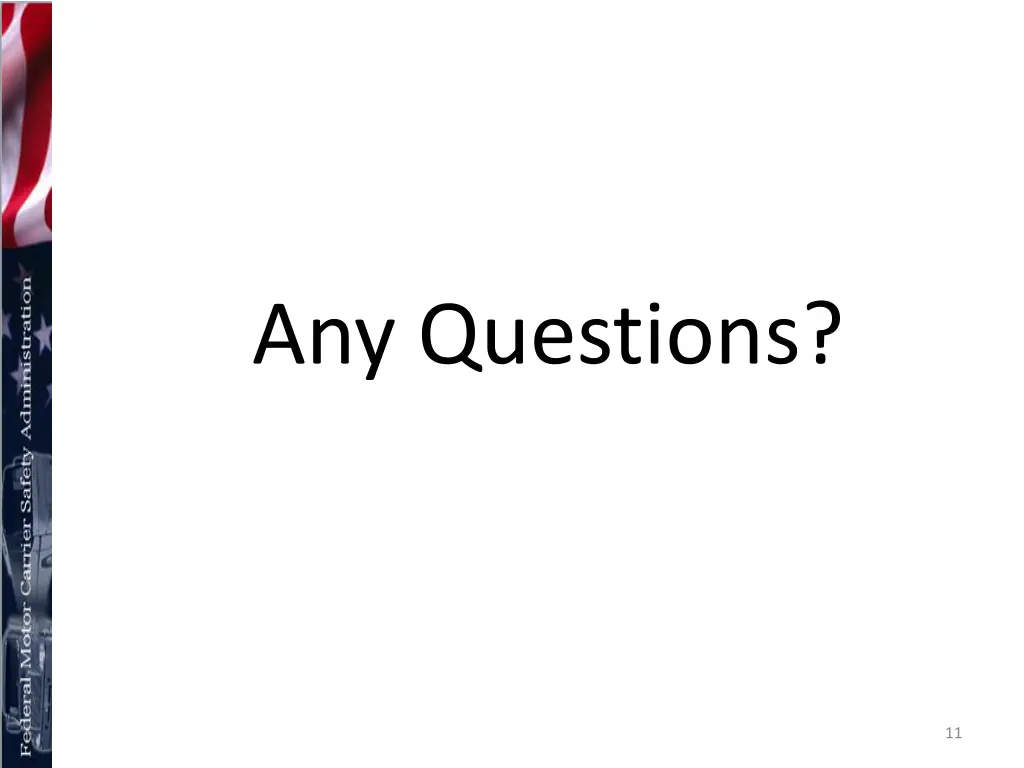 any questions