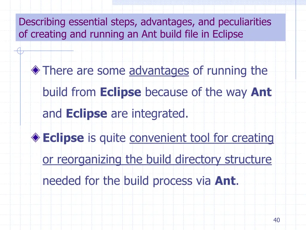 describing essential steps advantages 2