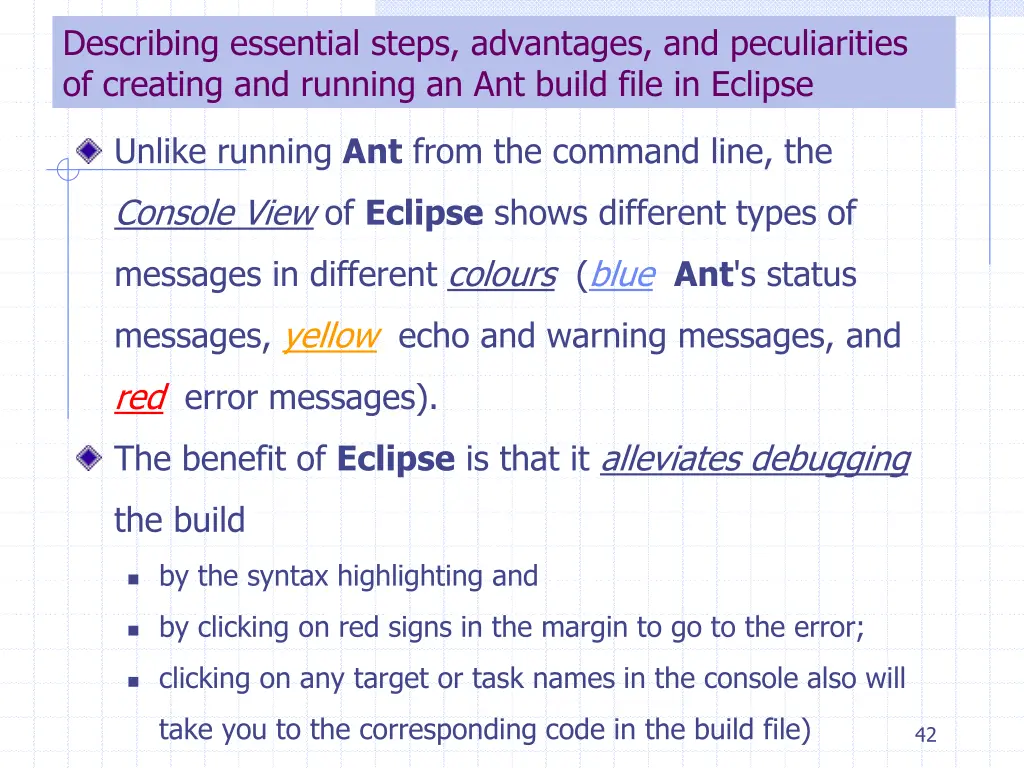 describing essential steps advantages 4