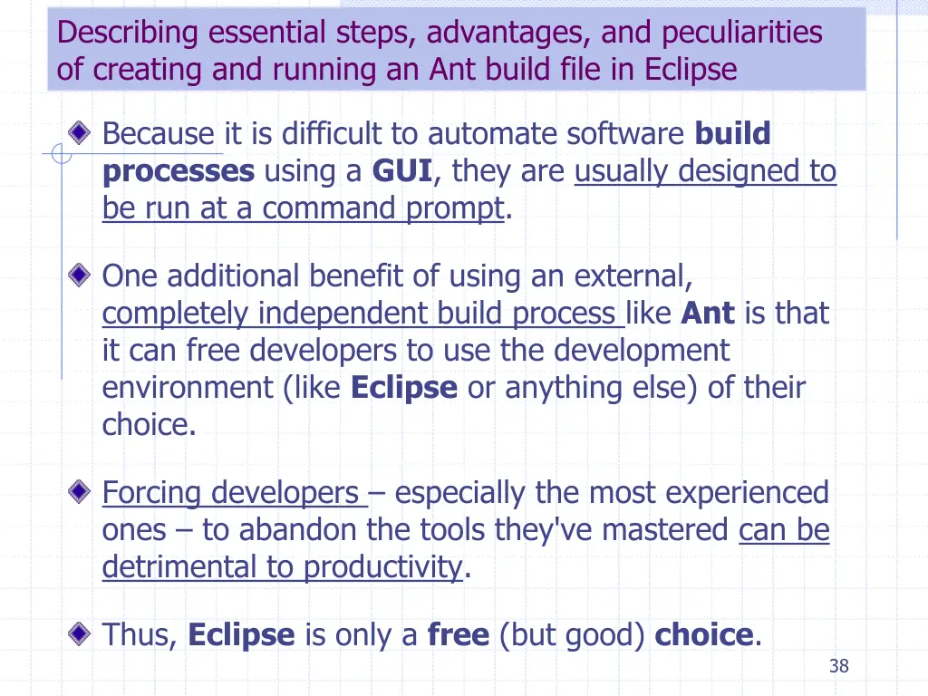 describing essential steps advantages