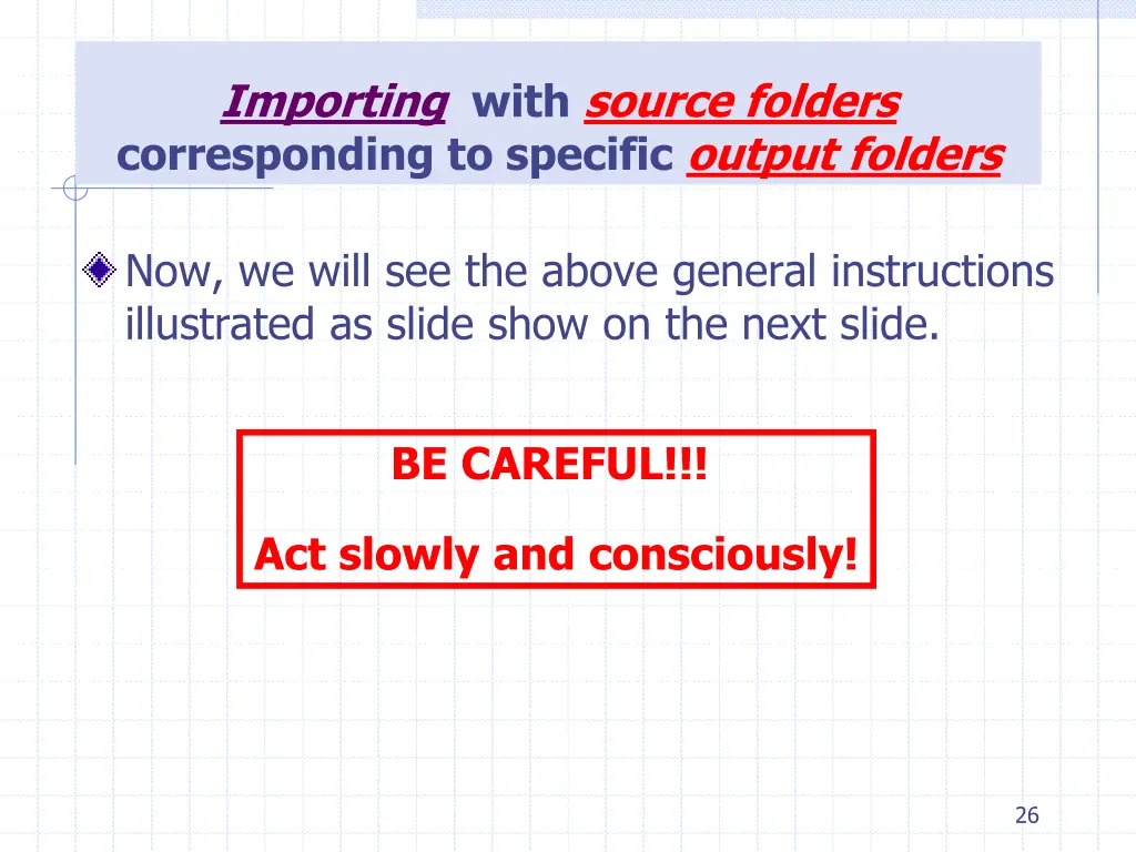 importing with source folders corresponding