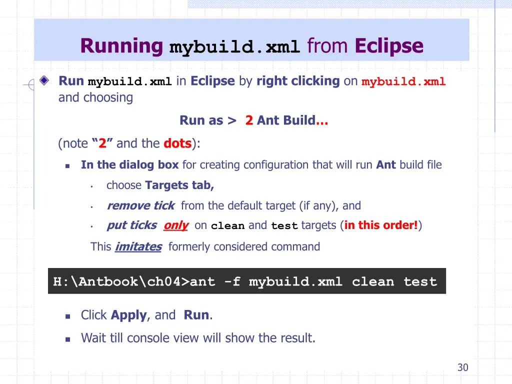running mybuild xml from eclipse 1