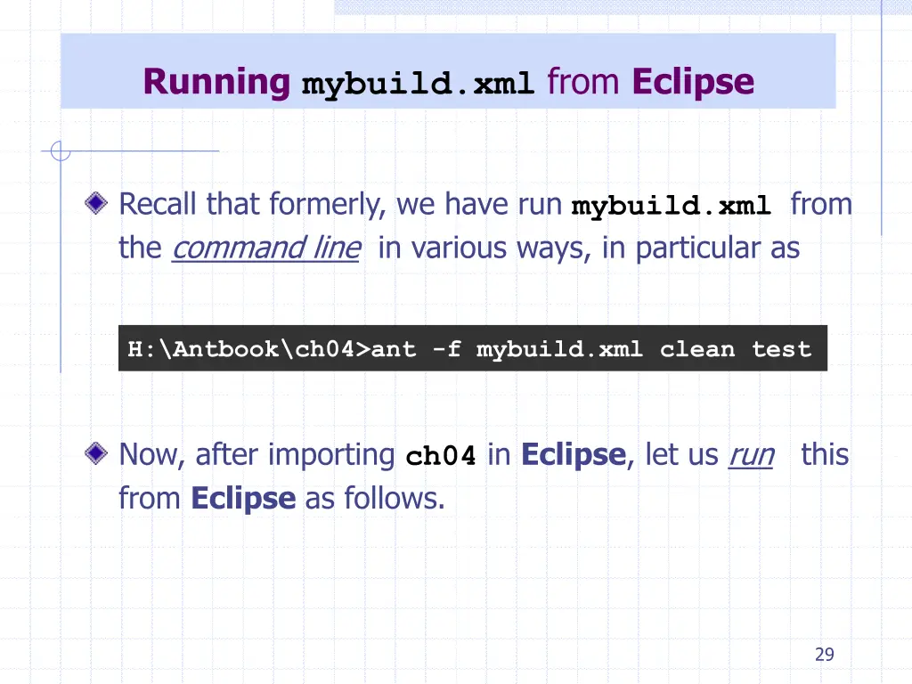 running mybuild xml from eclipse