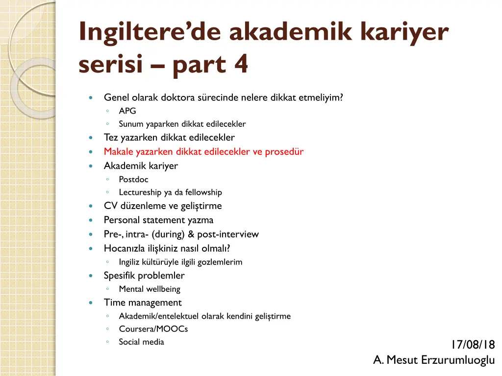 ingiltere de akademik kariyer serisi part 4