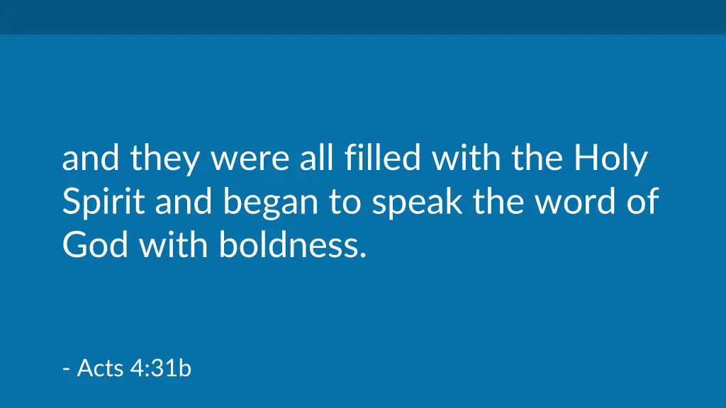 and they were all filled with the holy spirit
