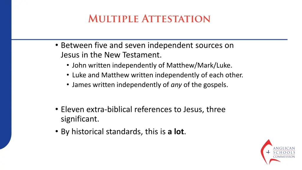 between five and seven independent sources