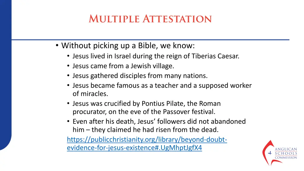 without picking up a bible we know jesus lived