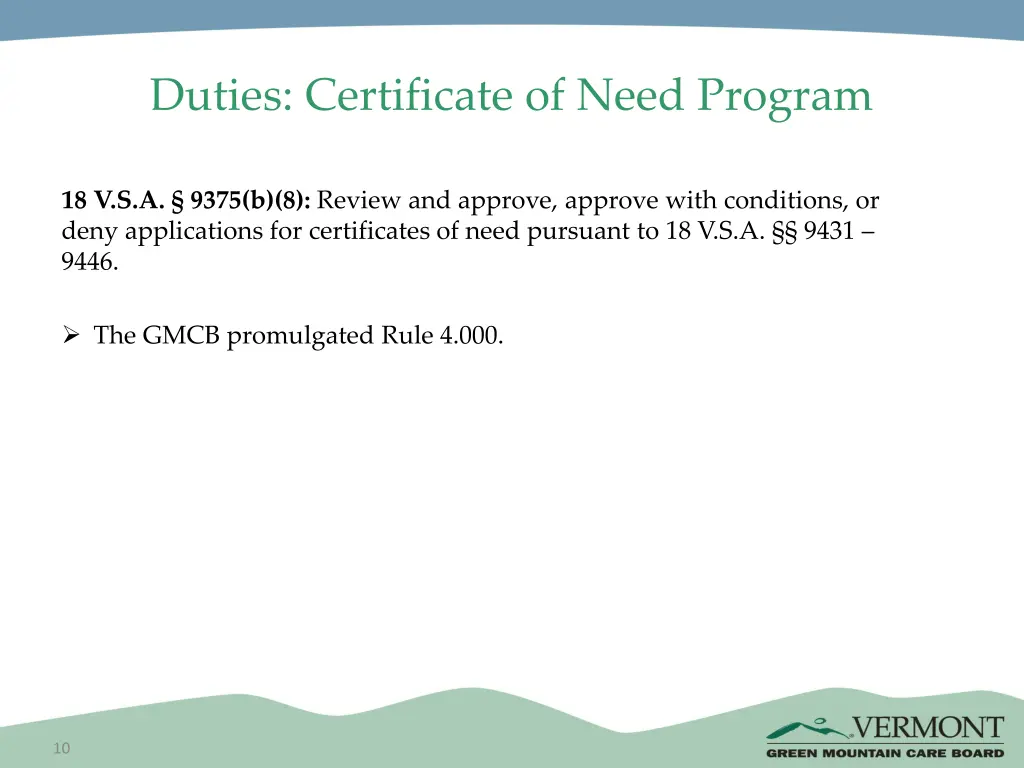 duties certificate of need program