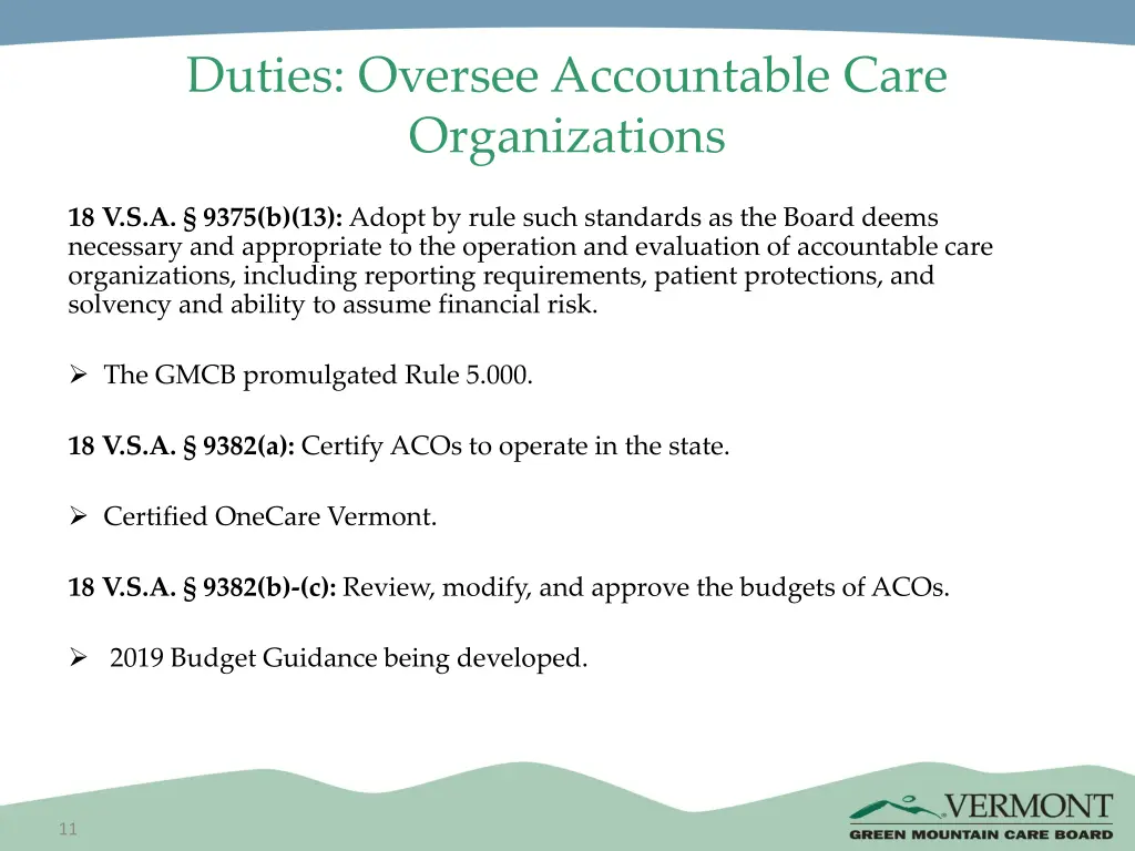 duties oversee accountable care organizations